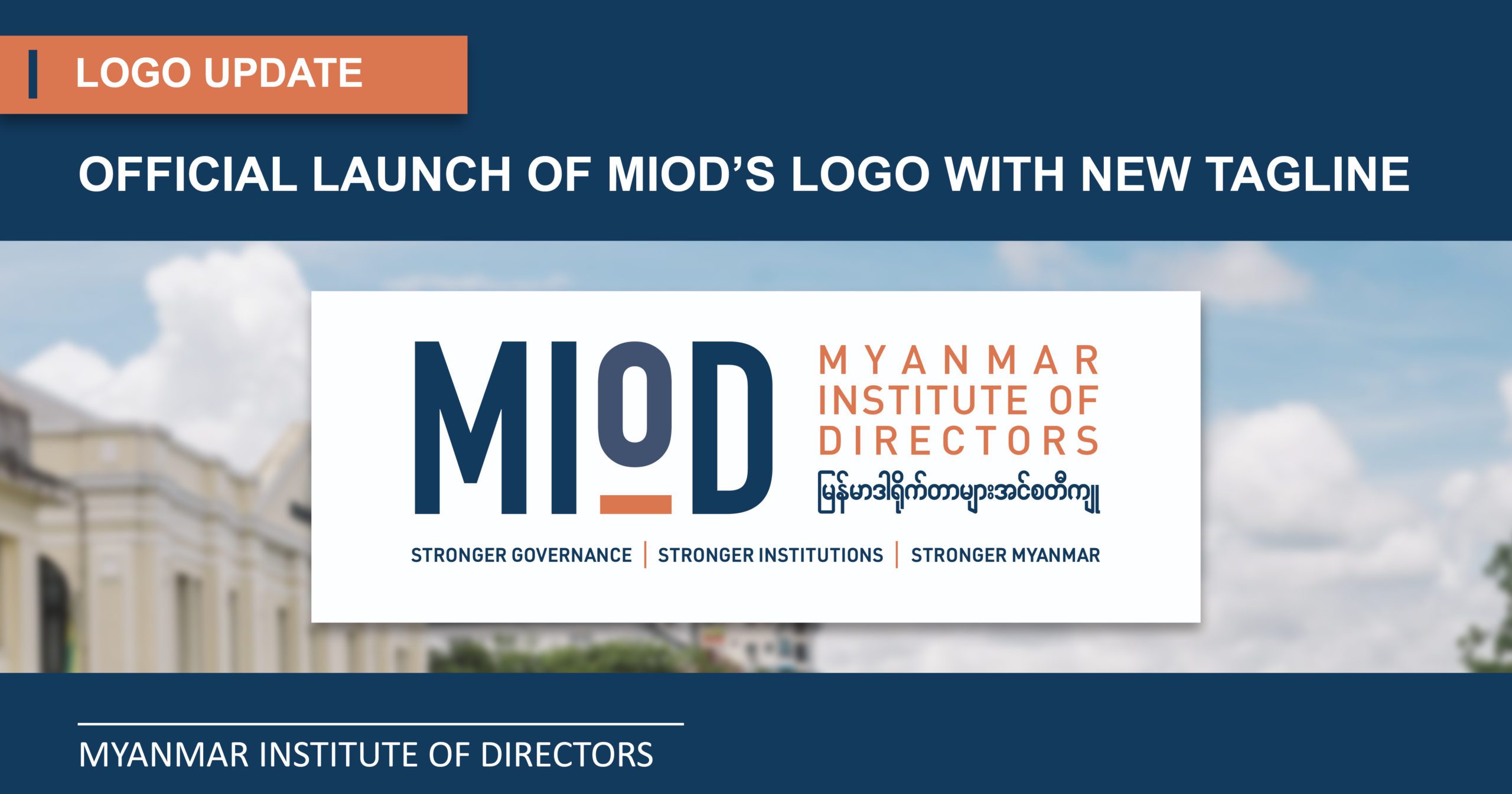 Official Launch of MIoD’s Logo with New Tagline
